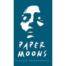 Paper Moons