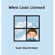 When Louie Listened