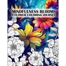 Mindfulness Blooms