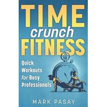 Time Crunch Fitness
