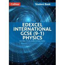 Edexcel International GCSE (9-1) Physics Student Book (Edexcel International GCSE (9-1))