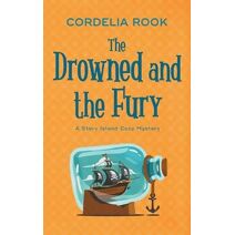 Drowned and the Fury (Story Island Cozy Mystery)