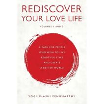 Rediscover Your Love Life