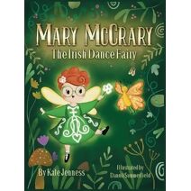Mary McCrary the Irish Dance Fairy