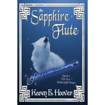 Sapphire Flute (Wolfchild Saga)