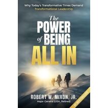 Power of Being All In