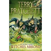 Witches Abroad (Discworld Novels)