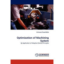 Optimization of Machining System