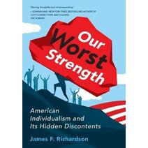Our Worst Strength