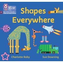 Shapes Everywhere (Big Cat Phonics for Little Wandle Letters and Sounds Revised)