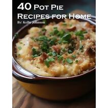 40 Pot Pie Recipes for Home