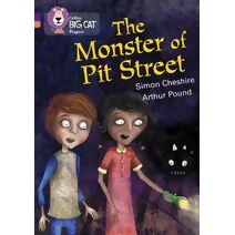 Monster of Pit Street (Collins Big Cat Progress)