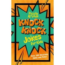 Puzzle Arcade: Knock Knock Jokes for Kids (Puzzle Arcade)