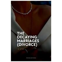 Decaying Marriages (Divorce)
