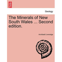 Minerals of New South Wales ... Second Edition.
