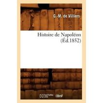 Histoire de Napoleon (Ed.1852)