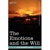 Emotions and the Will