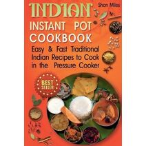 Indian Instant Pot Cookbook