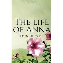 life of Anna