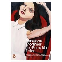 Pumpkin Eater (Penguin Modern Classics)