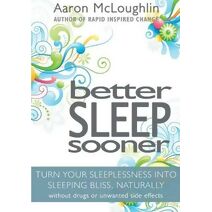 Better Sleep Sooner