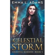 Celestial Storm (Celestial Marked)