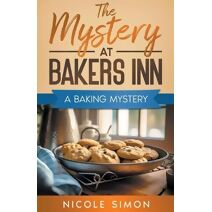 Mystery at Bakers Inn