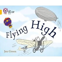 Flying High (Collins Big Cat)