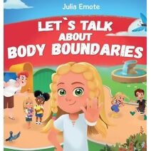Let's Talk about Body Boundaries (Let's Talk)