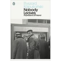 Nobody Leaves (Penguin Modern Classics)