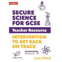Secure Science for GCSE Teacher Resource Pack (Secure Science)