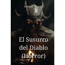 Susurro del Diablo (Horror)