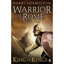 Warrior of Rome II: King of Kings (Warrior of Rome)