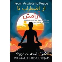 From Anxiety to Peace
