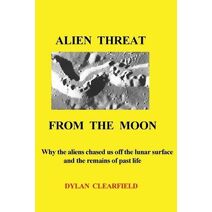 Alien Threat From the Moon