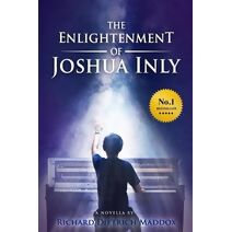 Enlightenment of Joshua Inly