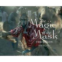 Magic of the Mask