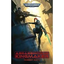 Assassinorum: Kingmaker (Warhammer 40,000)