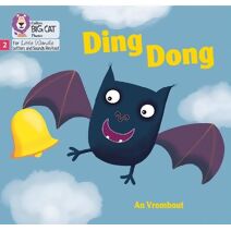 Ding Dong (Big Cat Phonics for Little Wandle Letters and Sounds Revised)
