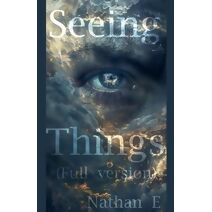 Seeing Things ( Full version )