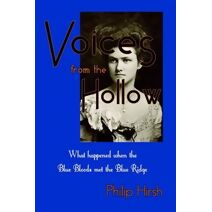 Voices from the Hollow