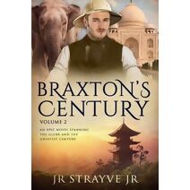 Braxton's Century Vol 2