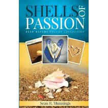 Shells of Passion (Deep Waters Poetry Collection)