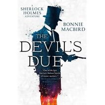 Devil’s Due (Sherlock Holmes Adventure)