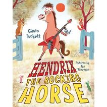 Hendrix the Rocking Horse (Fables from the Stables)