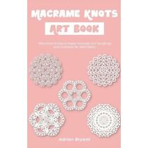 Macrame Knots Art Book