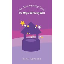 Magic Wishing Well (Jess Mystery)