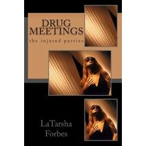 Drug meetings