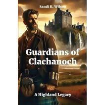 Guardians of Clachanoch