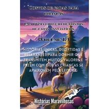 Contos de fadas para crian�as Uma �tima cole��o de contos de fadas fant�sticos. (Volume 17)